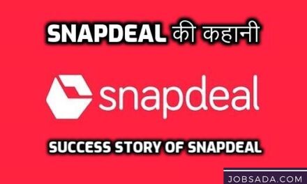 Snapdeal की कहानी – Success Story of SnapDeal