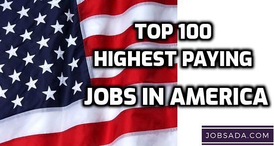 Top 100 Highest Paying Jobs in America in 2024