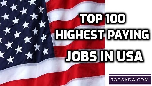 Top 100 Highest Paying Jobs in usa
