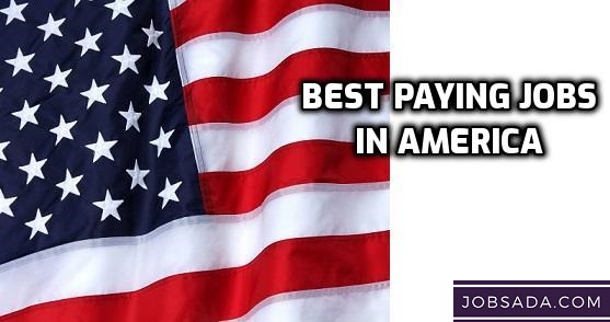 best paying jobs in America