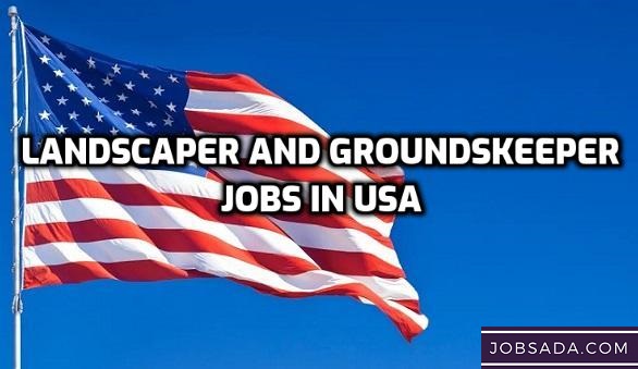 Landscaper and Groundskeeper Jobs in USA