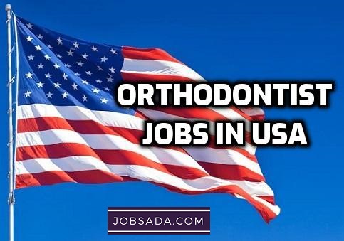Orthodontist Jobs in USA