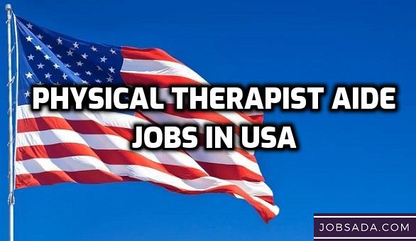 Physical Therapist Aide Jobs in USA