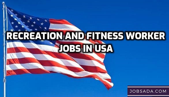 Recreation and Fitness Worker Jobs in USA