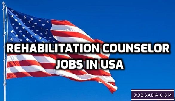 Rehabilitation Counselor Jobs in USA