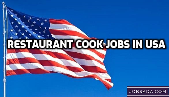 Restaurant Cook Jobs in USA