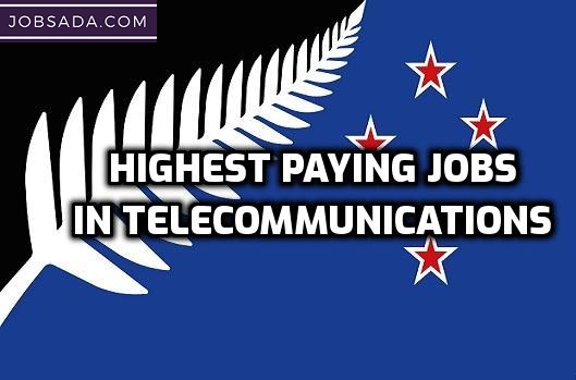 Highest Paying Jobs in Telecommunications
