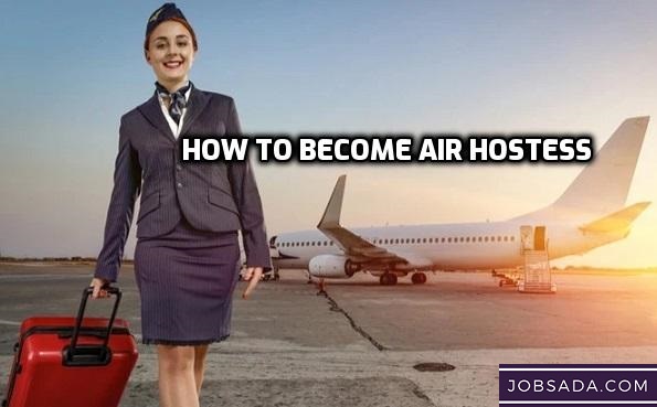 How to Become Air Hostess