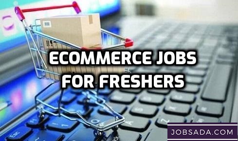 ecommerce jobs for freshers