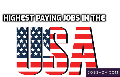 Highest Paying Jobs in the USA