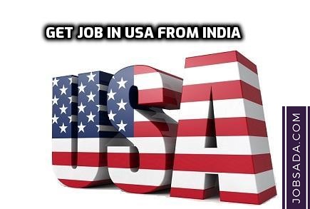 Get Job in USA from India