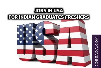 jobs in usa for indian graduates freshers
