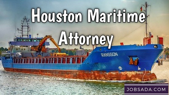 Houston Maritime Attorney in 2024