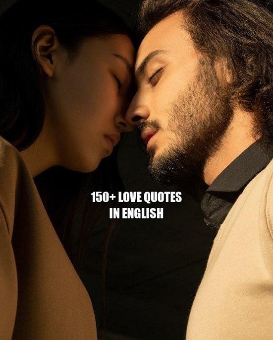 150+ Love Quotes in English in 2024