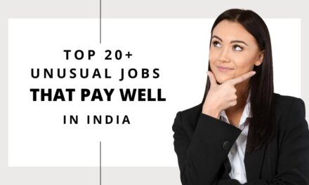 Top 20+ Unusual Jobs That Pay Well in India in 2024