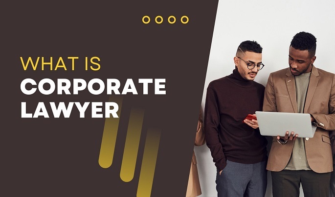What is Corporate Lawyer