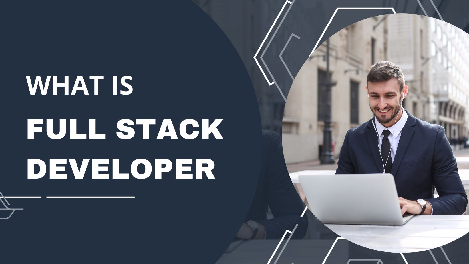 What is Full Stack Developer