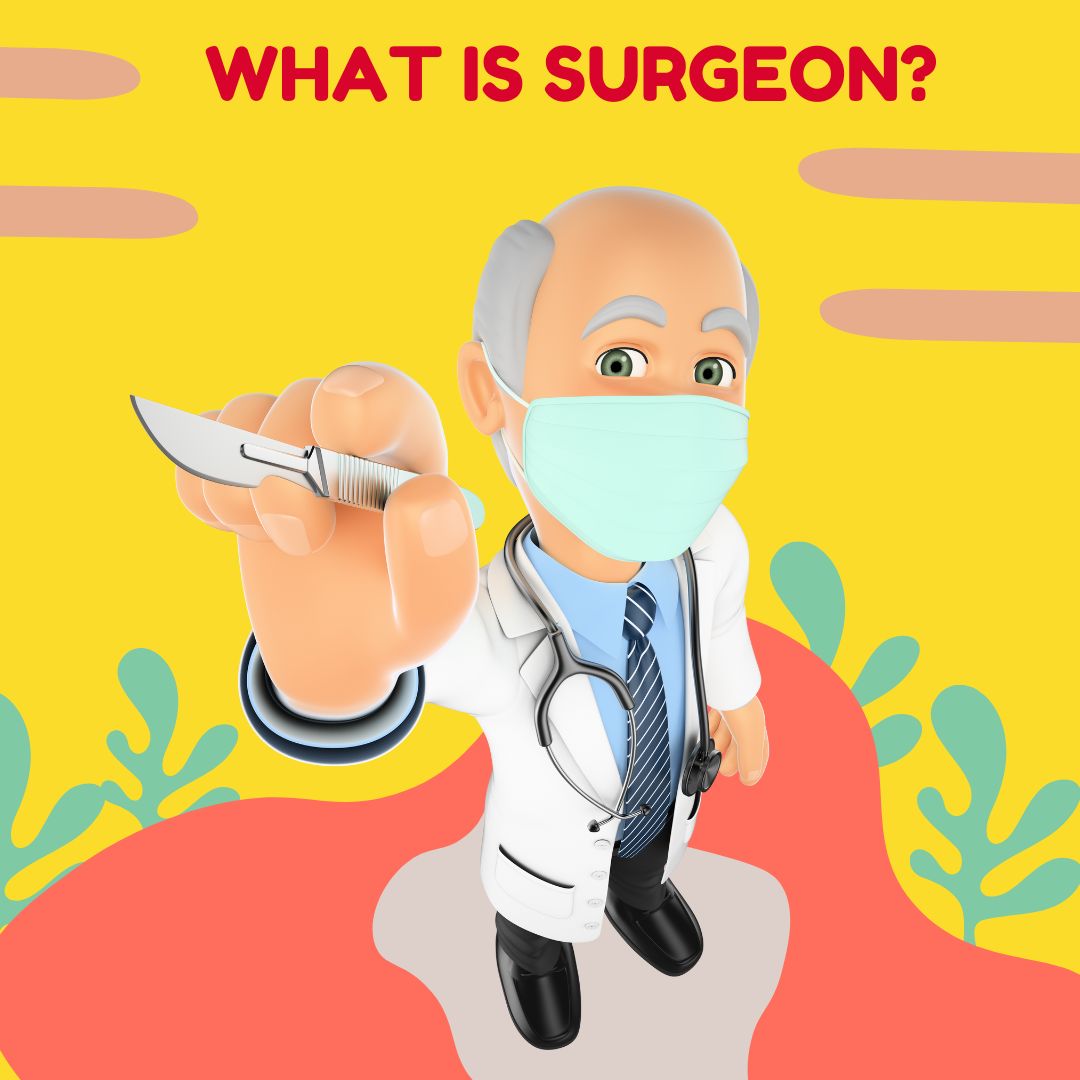 what is Surgeon