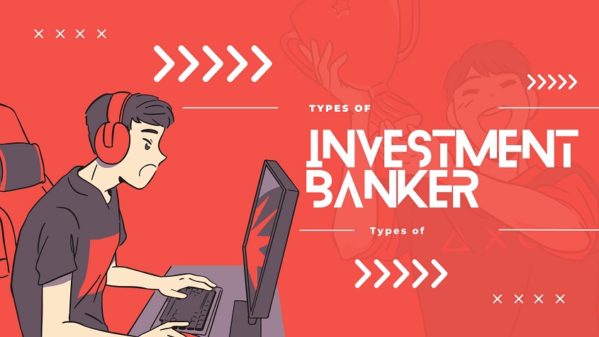 what is investment banker
