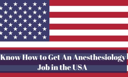 Know How to Get an Anesthesiology Job in the USA in 2024