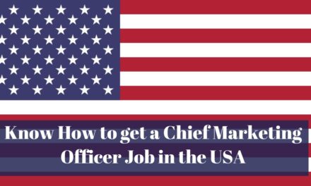 Know How to get a Chief Marketing Officer Job in the USA in 2024