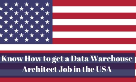 Know How to get a Data Warehouse Architect Job in the USA in 2024: Degree, Career, Salary, and Lifestyle