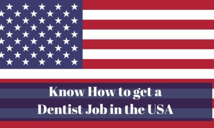 Know How to get a Dentist Job in the USA in 2024