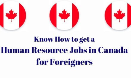 Know How to get a Human Resource Jobs in Canada for Foreigners in 2024