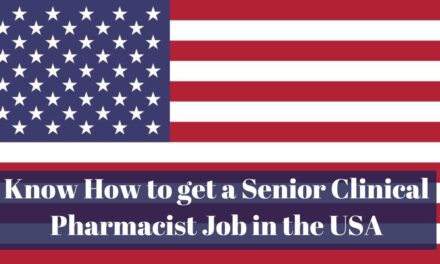 Know How to get a Senior Clinical Pharmacist Job in the USA in 2024