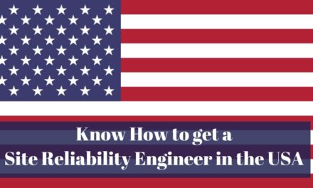 Know How to get a Site Reliability Engineer in the USA in 2024: A Comprehensive Guide