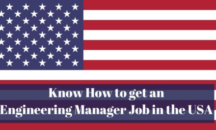 Know How to get an Engineering Manager Job in the USA in 2024