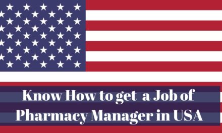 Know How to get a Job of Pharmacy Manager in USA in 2024