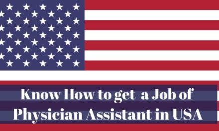 Know How to get a Job of Physician Assistant in USA in 2024