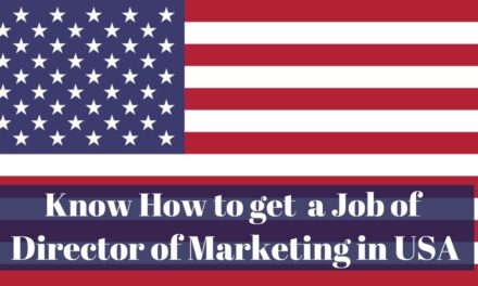 Know How to Get a Job of Director of Marketing in USA in 2024