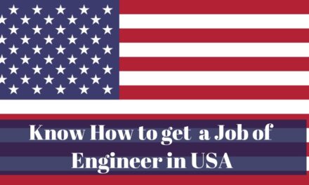 Know How to Get a Job of Engineer in USA in 2024