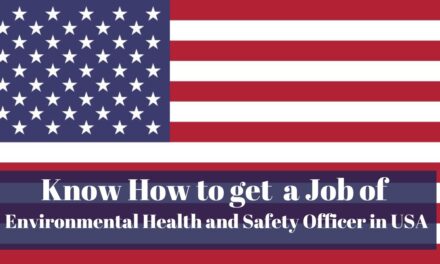 Know How to Get a Job of Environmental Health and Safety Officer in USA in 2024