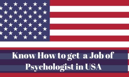 Know How to Get a Job of Psychologist in USA in 2024