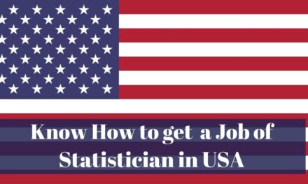 Know How to Get a Job of Statistician in USA in 2024