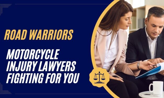 Motorcycle Injury Lawyers Fighting for You – Road Warriors in 2024