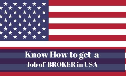 Know How to Get a Broker Job in USA in 2024