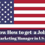 Know How to Get a Marketing Manager Job in USA in 2024
