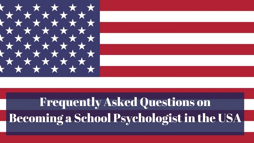 Frequently Asked Questions on Becoming a School Psychologist in the USA