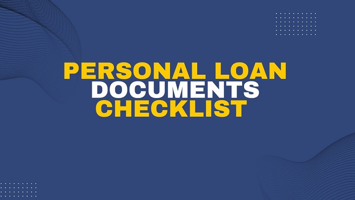 Personal Loan Documents Checklist