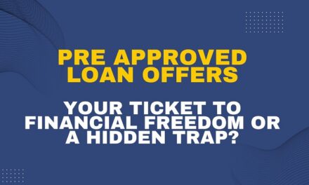 Pre Approved Loan Offers in 2024 – Your Ticket to Financial Freedom or a Hidden Trap?