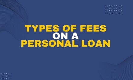 Types of Fees on a Personal Loan in 2024